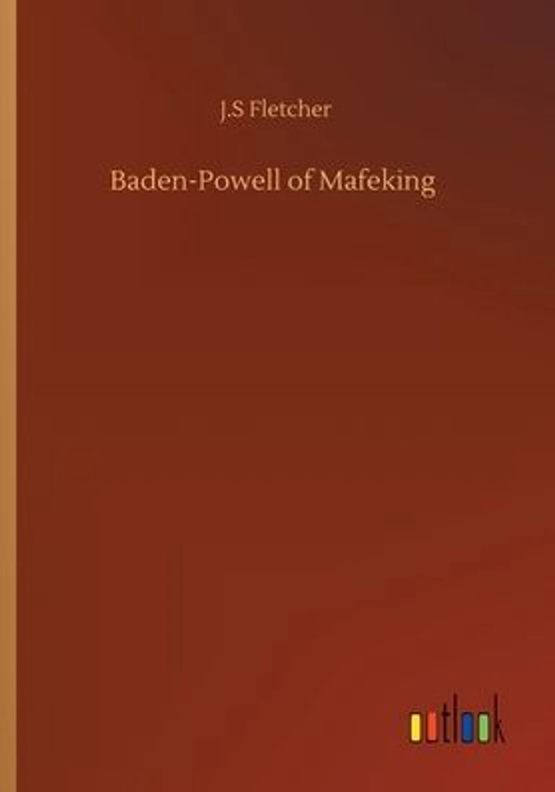 Baden-Powell of Mafeking
