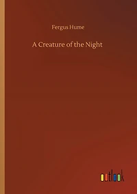 A Creature of the Night
