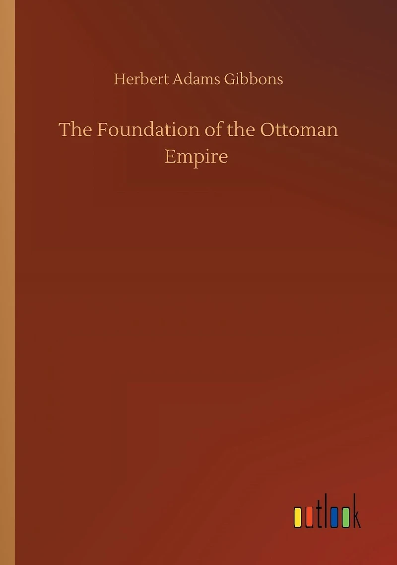 the Foundation of Ottoman Empire