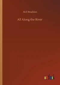 All along the River