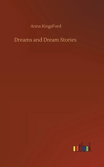 Dreams and Dream Stories