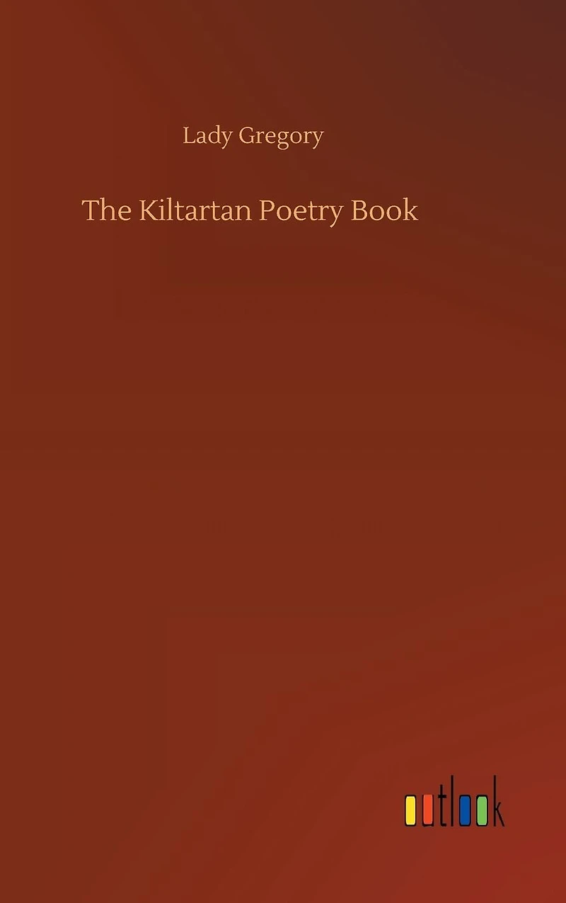 The Kiltartan Poetry Book