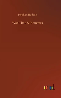 War-Time Silhouettes