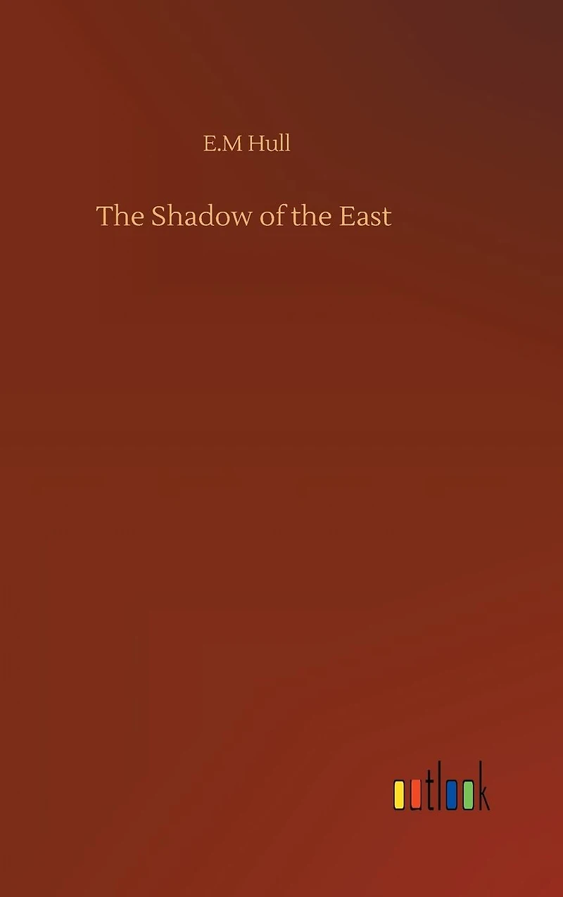 the Shadow of East