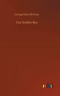 Our Soldier Boy