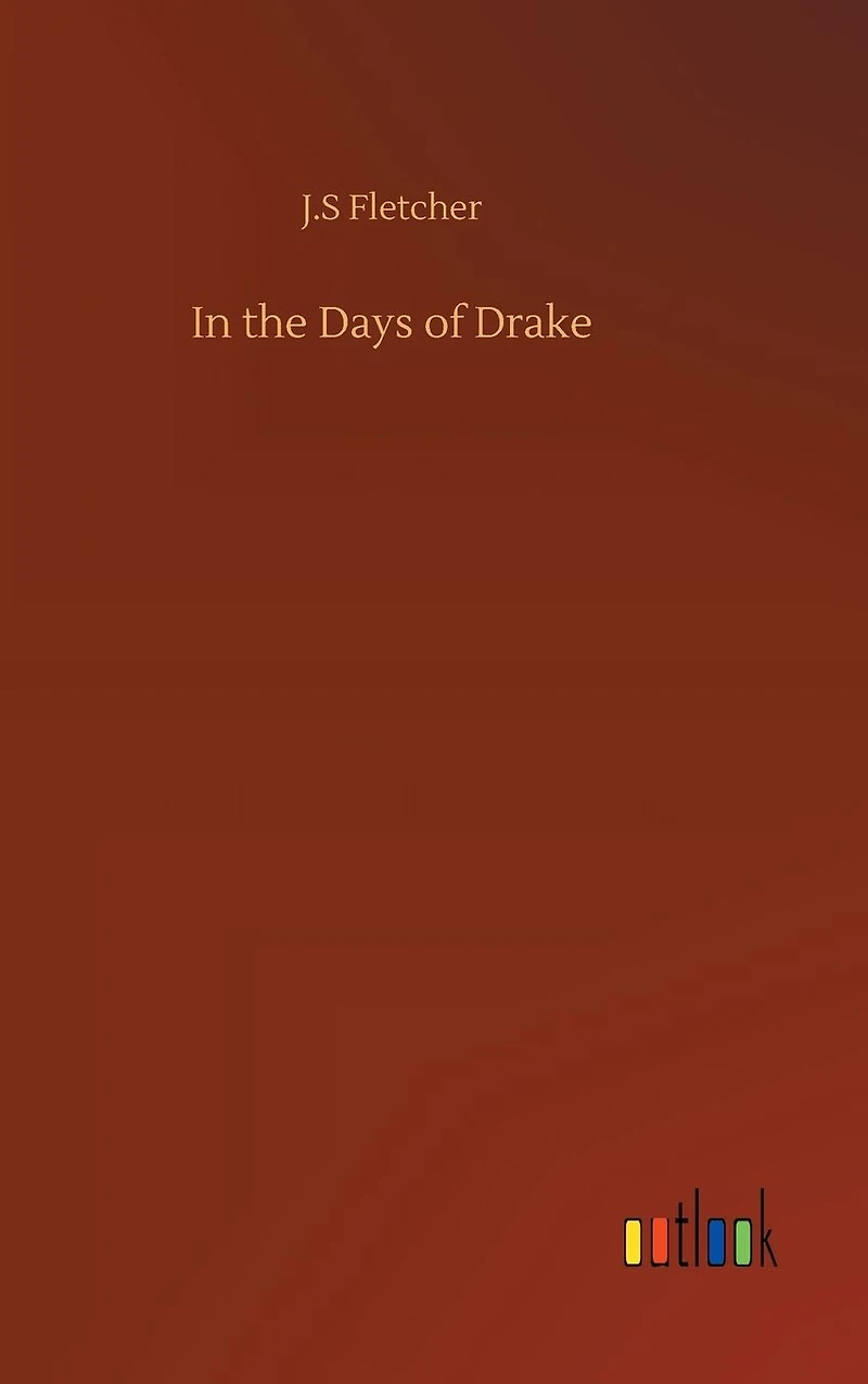 the Days of Drake