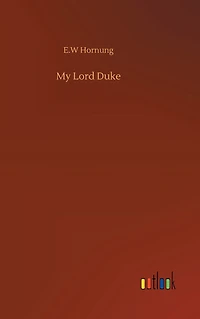 My Lord Duke