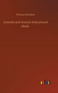 Aristotle and Ancient Educational Ideals