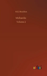 Mohawks: Volume 2