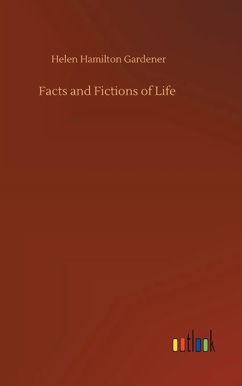 Facts and Fictions of Life