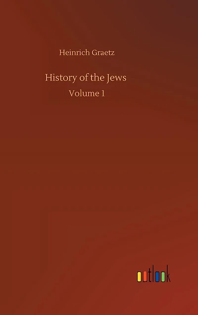 History of the Jews: Volume