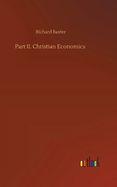 Part II. Christian Economics