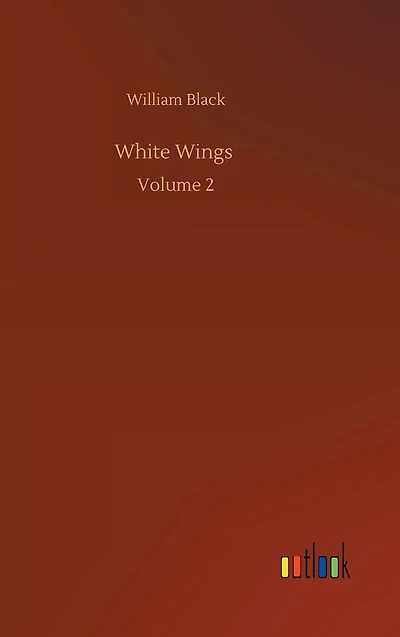 White Wings: Volume 2