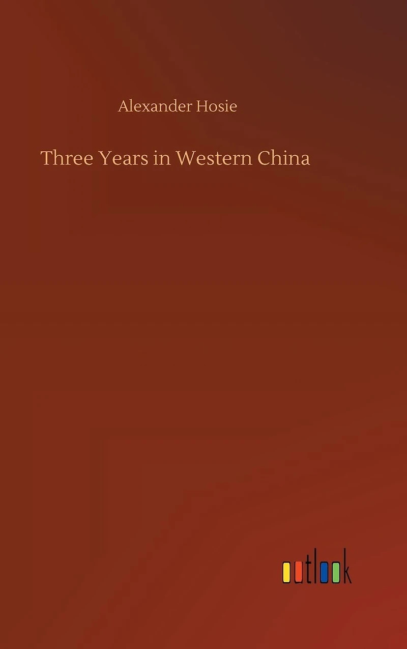 Three Years Western China