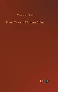 Three Years Western China