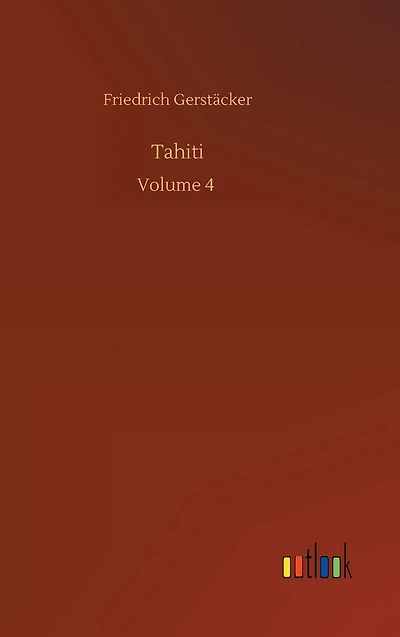 Tahiti: Volume 4