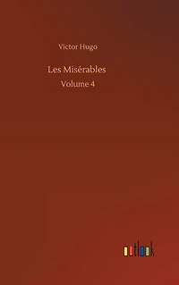 Les Misérables: Volume 4