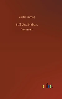 Soll Und Haben.: Volume 1