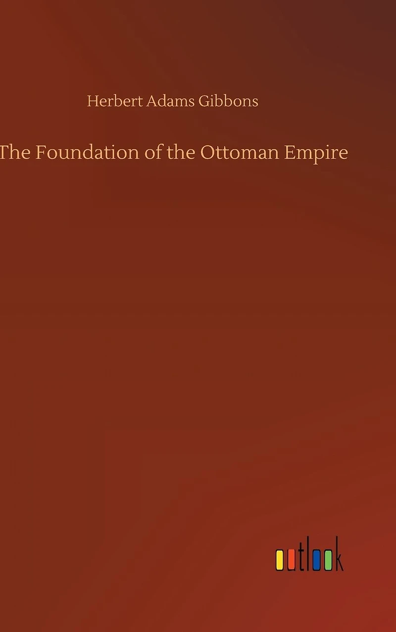 the Foundation of Ottoman Empire