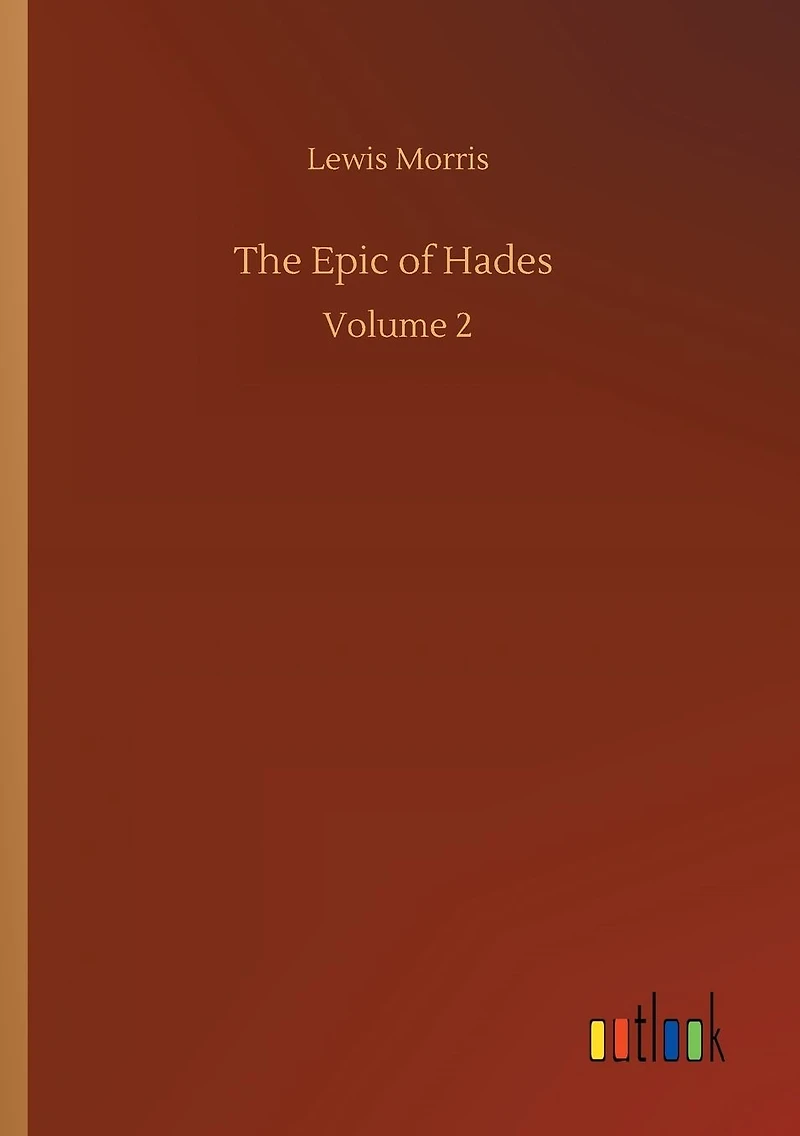 The Epic of Hades: Volume 2