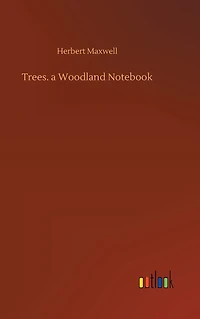 Trees. A Woodland Notebook (Illustrated)