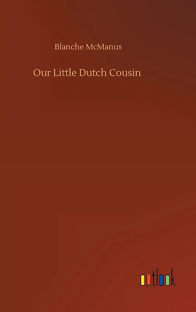 Our Little Dutch Cousin
