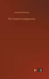 The Quaint Companions