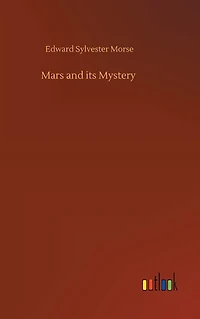 Mars and its Mystery
