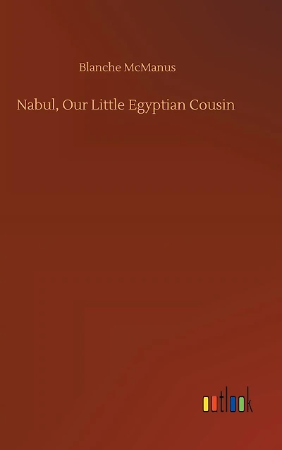 Nabul, Our Little Egyptian Cousin
