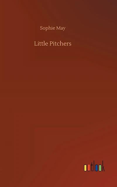 Little Pitchers