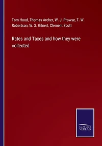 Rates and Taxes how they were collected