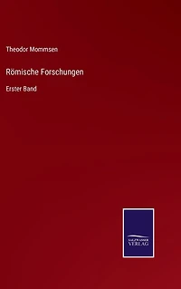 Römische Forschungen: Erster Band