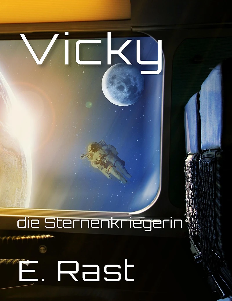 Vicky: die Sternenkriegerin
