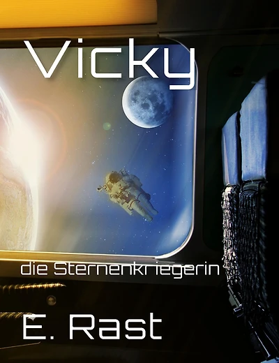 Vicky: die Sternenkriegerin