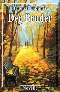 Der Bruder (ungekürzt)