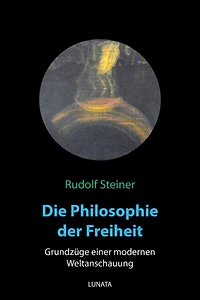 Die Philosophie der Freiheit