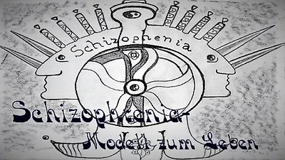 Schizophrenia - Modell zum Leben: Mein Leben mit Schizophrenie