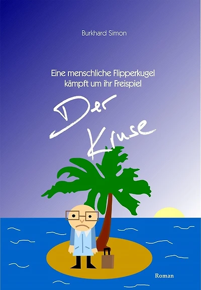 Der Kruse: Eine menschliche Flipperkugel kämpft um ihr Freispiel