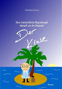 Der Kruse: Eine menschliche Flipperkugel kämpft um ihr Freispiel