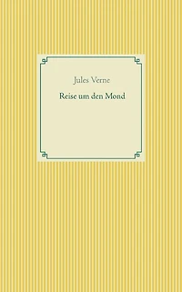 REISE UM DEN MOND