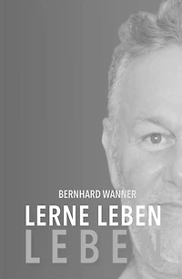 Lerne LEBEN leben