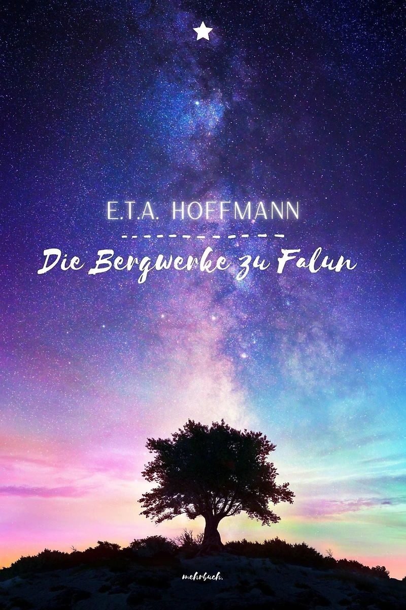 Die Bergwerke zu Falun (Ungekürzte Lesung)