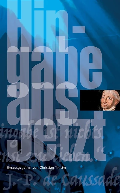 Hingabe ans Jetzt