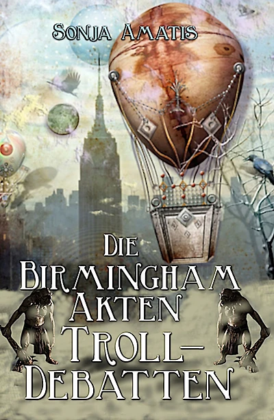 Die Birmingham-Akten: Trolldebatten