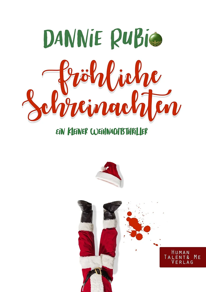 Fröhliche Schreinachten: Ein kleiner Weihnachtsthriller