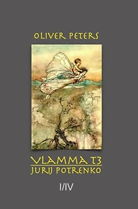 Jurij Potrenko: Vlamma T3 Teil I