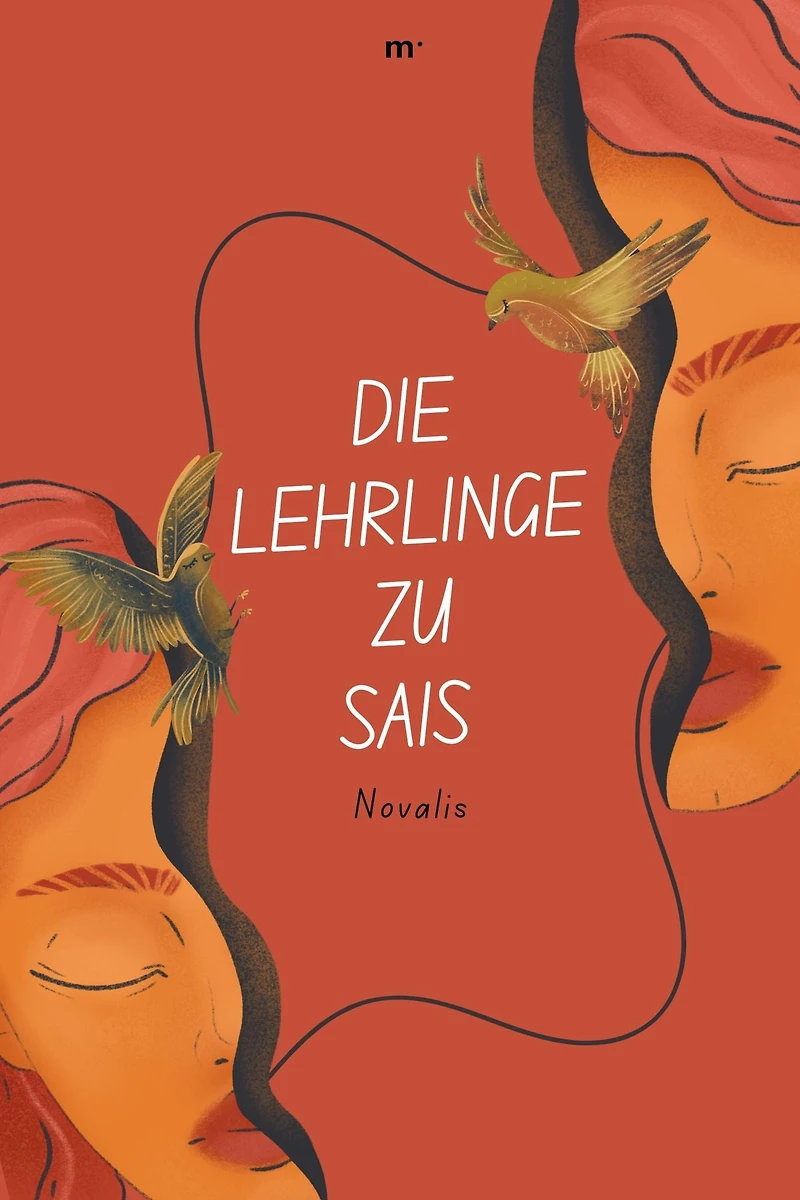 Die Lehrlinge zu Saïs