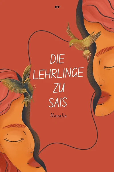 Die Lehrlinge zu Saïs