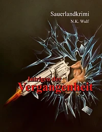 Intrigen der Vergangenheit