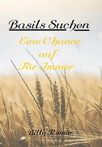 Basils Suchen: Eine Chance auf Für Immer